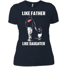 Load image into Gallery viewer, Detroit Red Wings Like Father Like Daughter t shirt Ladies' Boyfriend