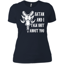 Load image into Gallery viewer, Satan and I talk shit about you shirt Ladies' Boyfriend