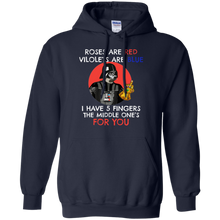 Load image into Gallery viewer, Rose Are Red Violets Are Blue I Have 5 Fingers The Middle One's For You Star Wars shirt Hoodie