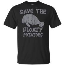 Load image into Gallery viewer, Save the Floaty Potatoes shirt t shirt