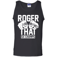 Load image into Gallery viewer, Roger That Patriots Champions Rings 6thsTom Brady shirt Tank Top