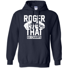 Load image into Gallery viewer, Roger That Patriots Champions Rings 6thsTom Brady shirt Hoodie