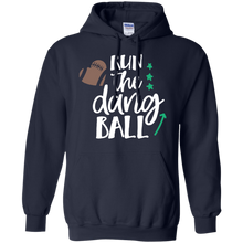Load image into Gallery viewer, Run the dang ball shirt Hoodie