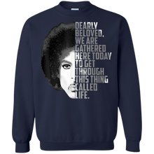 Load image into Gallery viewer, Dearly Beloved We Are Gathered Here Today Sweatshirt
