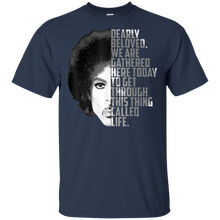 Load image into Gallery viewer, Dearly Beloved We Are Gathered Here Today t shirt