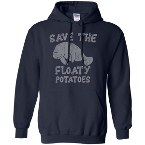 Save the Floaty Potatoes shirt Hoodie