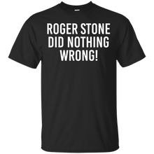 Load image into Gallery viewer, Roger stone did nothing wrong shirt t shirt