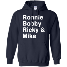 Load image into Gallery viewer, Ronnie Bobby Ricky Mike Sorry Ralph Cool It Now shirt Hoodie