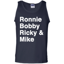 Load image into Gallery viewer, Ronnie Bobby Ricky Mike Sorry Ralph Cool It Now shirt Tank Top