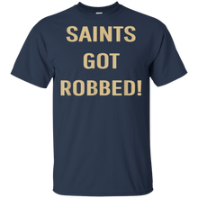 Load image into Gallery viewer, Saints Got Robbed t shirt