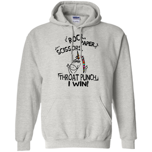 Rock paper scissors throat punch I win shirt Hoodie