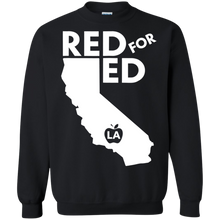 Load image into Gallery viewer, Red For Ed California Teacher Protest Sweatshirt