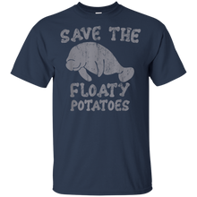 Load image into Gallery viewer, Save the Floaty Potatoes shirt t shirt