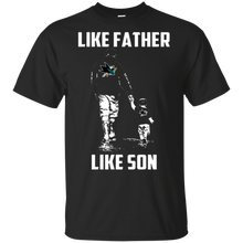 Load image into Gallery viewer, San Jose Sharks Like Father Like Son t shirt t shirt