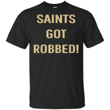 Load image into Gallery viewer, Saints Got Robbed t shirt