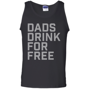 Dads Drink For Free shirt Tank Top