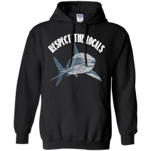 Load image into Gallery viewer, Respect the locals shark shirt Hoodie