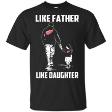 Load image into Gallery viewer, Detroit Red Wings Like Father Like Daughter t shirt t shirt