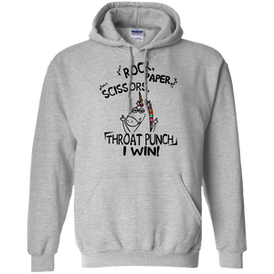 Rock paper scissors throat punch I win shirt Hoodie