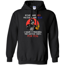 Load image into Gallery viewer, Rose Are Red Violets Are Blue I Have 5 Fingers The Middle One's For You Star Wars shirt Hoodie
