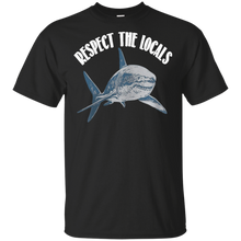 Load image into Gallery viewer, Respect the locals shark shirt t shirt