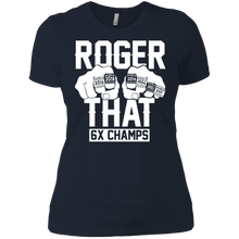 Load image into Gallery viewer, Roger That Patriots Champions Rings 6thsTom Brady shirt Ladies' Boyfriend