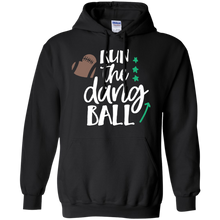 Load image into Gallery viewer, Run the dang ball shirt Hoodie