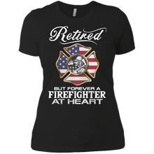 Load image into Gallery viewer, Retired but forever a firefighter at heart shirt Ladies' Boyfriend