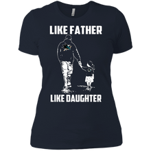 Load image into Gallery viewer, San Jose Sharks Father Like Daughter t shirt Ladies' Boyfriend