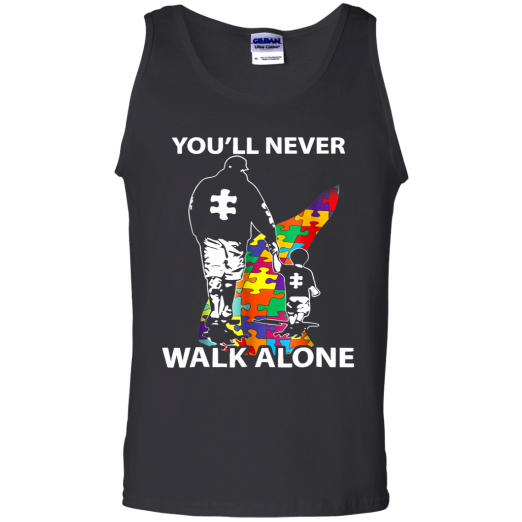 Daddy Autism Shirt You'll Never Walk Alone Tank Top